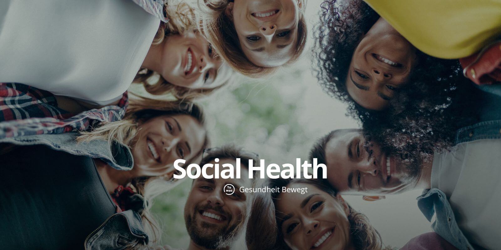 Social-Health-als-BGF-Faktor